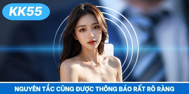 Nguyên tắc cũng được thông báo rất rõ ràng